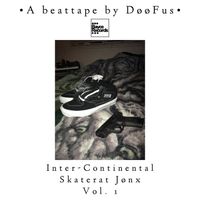D&oslash;&oslash;F - Inter​-​Continental Skaterat J&oslash;nx : Vol. 1