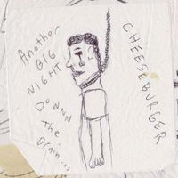 Cheeseburger - Another Big Night Down The Drain
