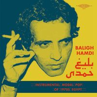 Baligh Hamdi - Instrumental Modal Pop of 1970's Egypt