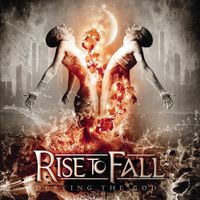 Rise To Fall - Defying the Gods