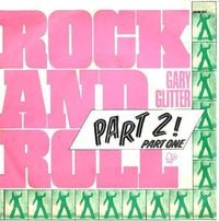 Gary Glitter - Rock and Roll (Part 2)