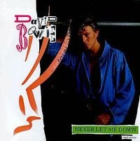 David Bowie - Never Let Me Down
