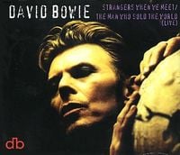 David Bowie - Strangers When We Meet