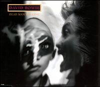 David Bowie - Dead Man Walking