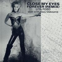 Lita Ford - Close My Eyes Forever (Remix)