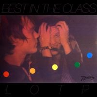 Late of The Pier - Best In The Class
