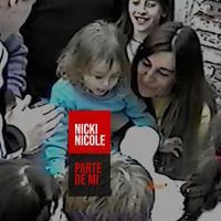 NICKI NICOLE - Parte de M&iacute;