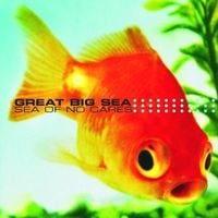 Great Big Sea - The Sea Of No Cares