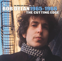 Bob Dylan - The Bootleg Series Vol. 12: The Cutting Edge 1965-1966 [Deluxe]