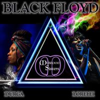 The McBroom Sisters - Black Floyd