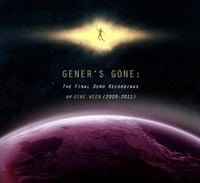 Aaron Freeman - Gener's Gone: The Final Demo Recordings of Gene Ween (2009-2011)