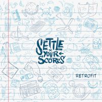 Settle Your Scores - Retrofit