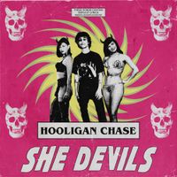 hooligan chase - She Devils