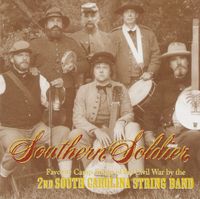 2nd South Carolina String Band - Southern Solider