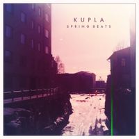 Kupla - Spring Beats