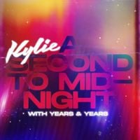 Years & Years & Kylie Minogue - A Second to Midnight