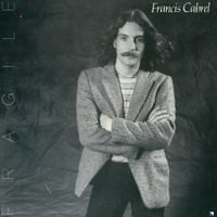 Francis Cabrel - Fragile