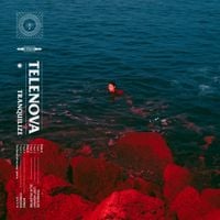 Telenova - Tranquilize