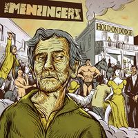 The Menzingers - Hold On Dodge