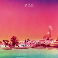 VIDEOTAPEMUSIC - On The Air