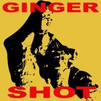 Sideshow - Ginger Shot