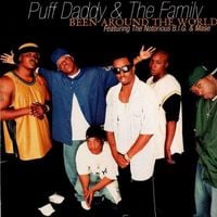 Puff Daddy & the Family - Been Around the World