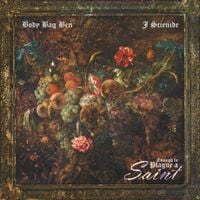 BodyBagBen & J Scienide - Enough To Plague A Saint