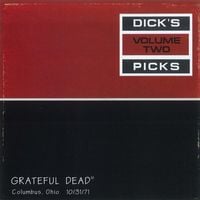 Grateful Dead - Dick's Picks Vol. 2: Ohio Theatre, Columbus, OH - 10/31/1971