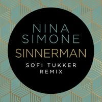 Nina Simone - Sinnerman (Sofi Tukker Remix)
