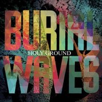Burial Waves - Holy Ground
