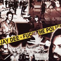 J Dilla - Fuck the Police