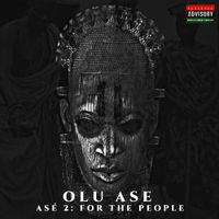 Olu Ase - As&eacute; 2: For the People