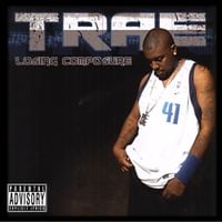 Trae Tha Truth - Losing Composure
