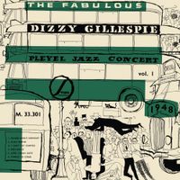 Dizzy Gillespie - The Fabulous Pleyel Jazz Concert