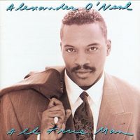 Alexander O'Neal - All True Man
