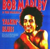 Bob Marley & The Wailers - Talkin' Blues