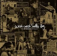 Jimi Hendrix - West Coast Seattle Boy: The Jimi Hendrix Anthology