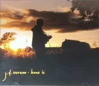 J.D. Vernon - Home Is
