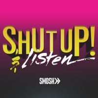 Smosh - Shut Up! And Listen
