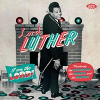 Lord Luther - I Am the Lord!