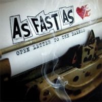As Fast As - Open Letter To The Damned