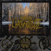Through Chaos & Solitude - The Thawing Winds of the Morning Sun