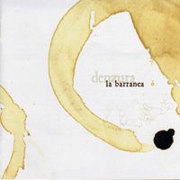 La Barranca - Denzura