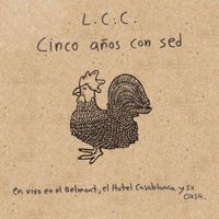 L&aacute;zaro Crist&oacute;bal Comala - Cinco A&ntilde;os Con Sed