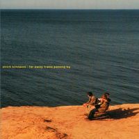 Ulrich Schnauss - Far Away Trains Passing By