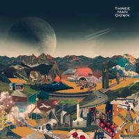 Three Man Down - This City Won&rsquo;t Be Lonely Anymore