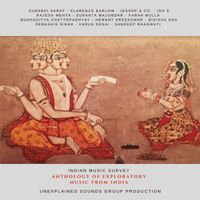 Various Artists - Anthology of Exploratory Music From India