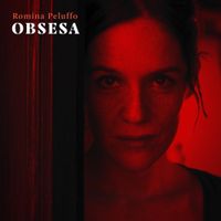 Romina Peluffo - Obsesa