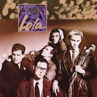Los Amantes de Lola - Los Amantes de Lola