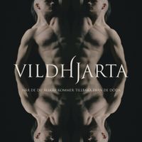 Vildhjarta - n&auml;r de du &auml;lskar kommer tillbaka fr&aring;n de d&ouml;da